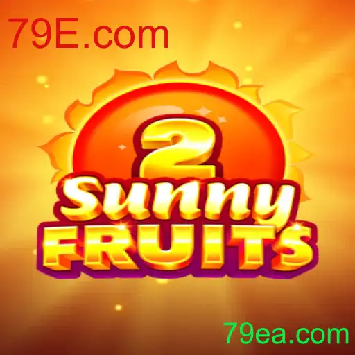 Guia Completo sobre o Jogo SunnyFruits2 e as Novidades da 79E.com